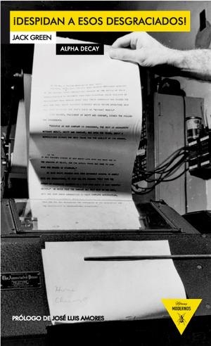 DESPIDAN A ESOS DESGRACIADOS! | 9788492837274 | GREEN, JACK | Llibreria L'Odissea - Libreria Online de Vilafranca del Penedès - Comprar libros