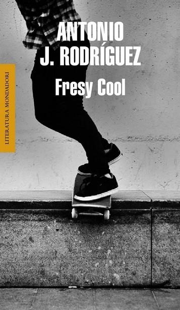 FRESY COOL | 9788439724797 | RODRIGUEZ, ANTONIO J | Llibreria L'Odissea - Libreria Online de Vilafranca del Penedès - Comprar libros