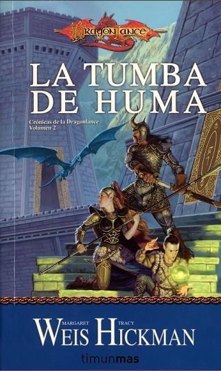 LA TUMBA DE HUMA | 9788448038946 | WEIS, MARGARET / HICKMAN, TRACY | Llibreria L'Odissea - Libreria Online de Vilafranca del Penedès - Comprar libros