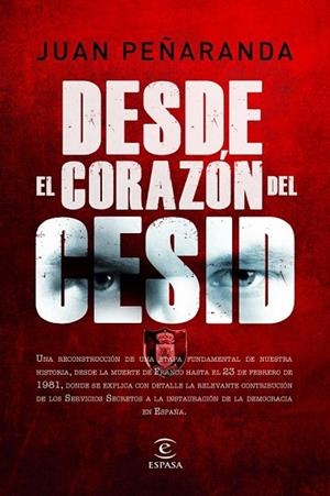 DESDE EL CORAZON DEL CESID | 9788467036855 | DE PEÑARANDA, JUAN M. | Llibreria L'Odissea - Libreria Online de Vilafranca del Penedès - Comprar libros