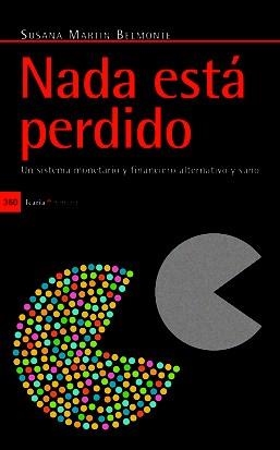 NADA ESTA PERDIDO | 9788498883657 | MARTIN BELMONTE, SUSANA | Llibreria L'Odissea - Libreria Online de Vilafranca del Penedès - Comprar libros