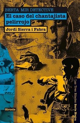 CASO DEL CHANTAJISTA PELIRROJO | 9788498416480 | SIERRA I FABRA, JORDI | Llibreria L'Odissea - Libreria Online de Vilafranca del Penedès - Comprar libros