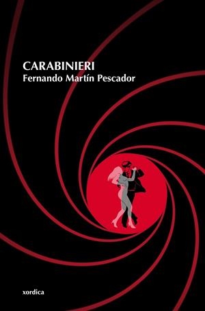CARABINIERI | 9788496457690 | MARTIN PESCADOR, FERNANDO | Llibreria L'Odissea - Libreria Online de Vilafranca del Penedès - Comprar libros