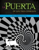 LA PUERTA DE LOS TRES CERROJOS | 9788424635770 | FERNANDEZ, SONIA | Llibreria L'Odissea - Libreria Online de Vilafranca del Penedès - Comprar libros