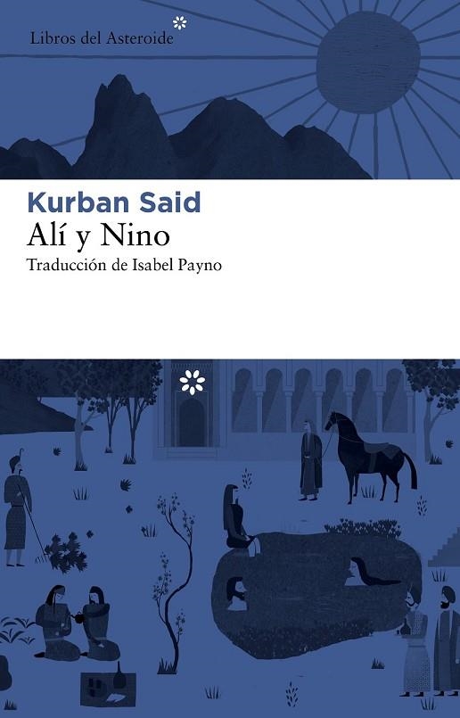 ALI Y NINO | 9788492663590 | SAID, KURBAN | Llibreria Online de Vilafranca del Penedès | Comprar llibres en català