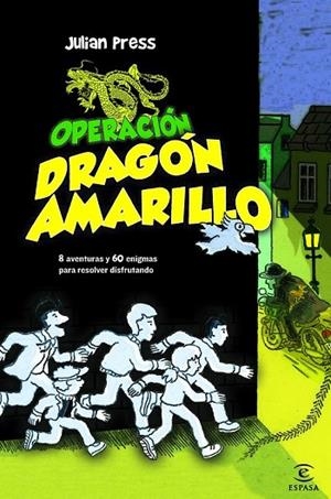 OPERACION DRAGON AMARILLO | 9788467038873 | PRESS, JULIAN | Llibreria L'Odissea - Libreria Online de Vilafranca del Penedès - Comprar libros