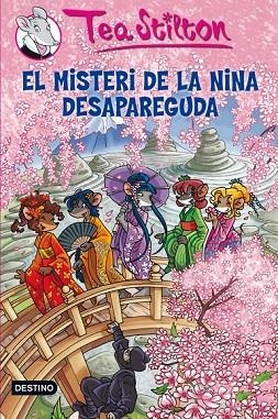 EL MISTERI DE LA NINA DESAPAREGUDA TEA SITLTON 10 | 9788499325880 | STILTON, TEA | Llibreria Online de Vilafranca del Penedès | Comprar llibres en català
