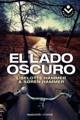 EL LADO OSCURO | 9788492833597 | HAMMER, LISELOTTE; HAMMER, SOREN | Llibreria L'Odissea - Libreria Online de Vilafranca del Penedès - Comprar libros