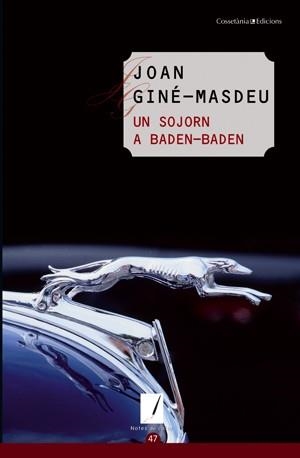 UN SOJORN A BADEN BADEN | 9788415456094 | GINE MASDEU, JOAN | Llibreria L'Odissea - Libreria Online de Vilafranca del Penedès - Comprar libros