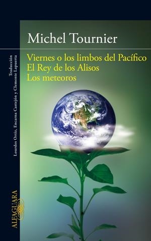 VIERNES O LOS LIMBOS DEL PACIFICO EL REY DE LOS ALISOS METEO | 9788420411101 | TOURNIER, MICHEL | Llibreria L'Odissea - Libreria Online de Vilafranca del Penedès - Comprar libros