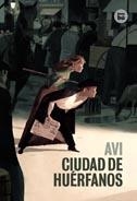 CIUDAD DE HUERFANOS | 9788483431733 | AVI | Llibreria L'Odissea - Libreria Online de Vilafranca del Penedès - Comprar libros