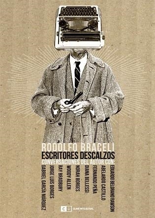 ESCRITORES DESCALZOS | 9788493947132 | BRACELI, RODOLFO | Llibreria L'Odissea - Libreria Online de Vilafranca del Penedès - Comprar libros