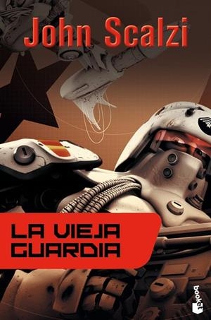 LA VIEJA GUARDIA | 9788445000083 | SCALZI, JOHN | Llibreria Online de Vilafranca del Penedès | Comprar llibres en català