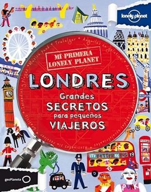 LONDRES GRANDES SECRETOS PARA PEQUEÑOS VIAJEROS | 9788408109136 | LAMPRELL, KLAY | Llibreria Online de Vilafranca del Penedès | Comprar llibres en català