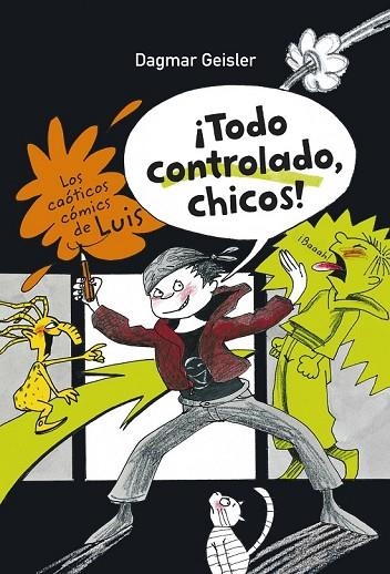 TODO CONTROLADO CHICOS | 9788467829181 | GEISLER, DAGMAR | Llibreria L'Odissea - Libreria Online de Vilafranca del Penedès - Comprar libros