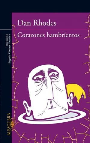 CORAZONES HAMBRIENTOS | 9788420409962 | RHODES, DAN | Llibreria L'Odissea - Libreria Online de Vilafranca del Penedès - Comprar libros