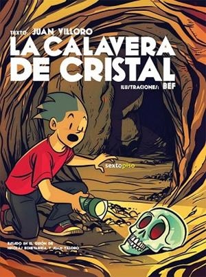 LA CALAVERA DE CRISTAL | 9786077781189 | VILLORO, JUAN | Llibreria L'Odissea - Libreria Online de Vilafranca del Penedès - Comprar libros