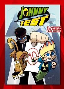 EL JOHNNY DEL PASSAT I DEL FUTUR | 9788424642372 | Llibreria L'Odissea - Libreria Online de Vilafranca del Penedès - Comprar libros