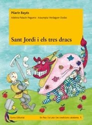 SANT JORDI I ELS TRES DRACS | 9788497664240 | BAYES, PILARÍN/ PALACÍN PEGUERA, ADELINA/ VERDAGUE | Llibreria L'Odissea - Libreria Online de Vilafranca del Penedès - Comprar libros