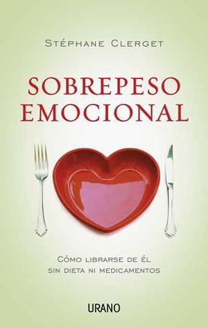 SOBREPESO EMOCIONAL | 9788479537777 | CLERGET, STEPHANE | Llibreria Online de Vilafranca del Penedès | Comprar llibres en català