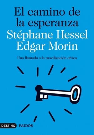EL CAMINO DE LA ESPERANZA | 9788423315581 | HESSEL, STEPHANE | Llibreria L'Odissea - Libreria Online de Vilafranca del Penedès - Comprar libros