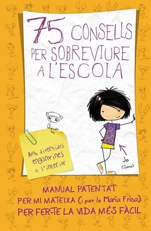 75 CONSELLS PER SOBREVIURE A L'ESCOLA | 9788420411019 | FRISA, MARIA | Llibreria Online de Vilafranca del Penedès | Comprar llibres en català