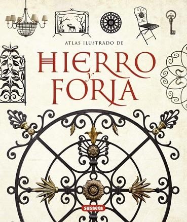 HIERRO Y FORJA | 9788467717570 | AA. VV. | Llibreria Online de Vilafranca del Penedès | Comprar llibres en català