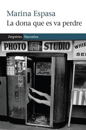 LA DONA QUE ES VA PERDRE | 9788497877718 | ESPASA, MARINA | Llibreria L'Odissea - Libreria Online de Vilafranca del Penedès - Comprar libros