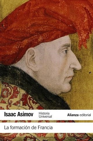 LA FORMACION DE FRANCIA | 9788420669533 | ASIMOV, ISAAC | Llibreria L'Odissea - Libreria Online de Vilafranca del Penedès - Comprar libros