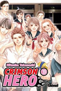CRIMSON HERO 19 | 9788499473017 | TAKANASHI, MITSUBA | Llibreria L'Odissea - Libreria Online de Vilafranca del Penedès - Comprar libros
