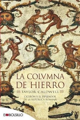 LA COLUMNA DE HIERRO | 9788415140627 | MERINO, IGNACIO | Llibreria L'Odissea - Libreria Online de Vilafranca del Penedès - Comprar libros