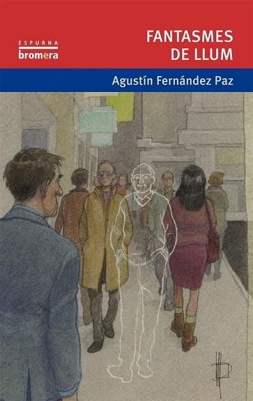 FANTASMES DE LLUM | 9788498248470 | FERNANDEZ, AGUSTIN | Llibreria L'Odissea - Libreria Online de Vilafranca del Penedès - Comprar libros