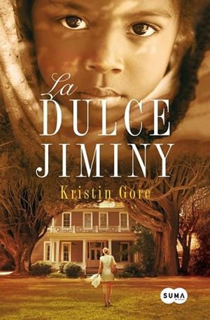 LA DULCE JIMINY | 9788483653098 | GORE, KRISTIN | Llibreria L'Odissea - Libreria Online de Vilafranca del Penedès - Comprar libros