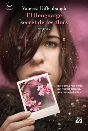 EL LLENGUATGE SECRET DE LES FLORS | 9788429769227 | DIFFENBAUGH, VANESSA | Llibreria L'Odissea - Libreria Online de Vilafranca del Penedès - Comprar libros