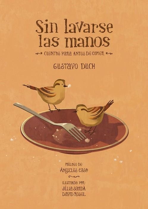SIN LAVARSE LAS MANOS | 9788415149262 | DUCH, GUSTAVO | Llibreria L'Odissea - Libreria Online de Vilafranca del Penedès - Comprar libros