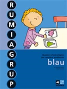 RUMIAGRUP BLAU | 9788441213722 | LOPEZ, DOLORS | Llibreria L'Odissea - Libreria Online de Vilafranca del Penedès - Comprar libros
