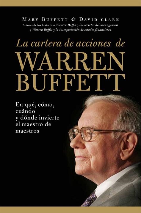 LA CARTERA DE ACCIONES DE WARREN BUFFETT | 9788498751956 | BUFFETT, M- CLARK, D | Llibreria L'Odissea - Libreria Online de Vilafranca del Penedès - Comprar libros