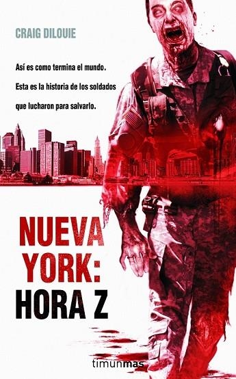 NUEVA YORK: HORA Z | 9788448040352 | DILOUIE, C | Llibreria L'Odissea - Libreria Online de Vilafranca del Penedès - Comprar libros