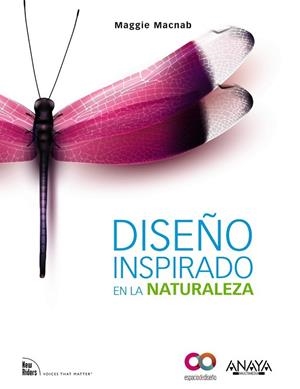DISEÑO INSPIRADO EN LA NATURALEZA | 9788441531291 | MACNAB, MAGGIE | Llibreria L'Odissea - Libreria Online de Vilafranca del Penedès - Comprar libros