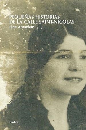 PEQUEÑAS HISTORIAS DE LA CALLE SAINT NICOLAS | 9788496457706 | AMSELEM, LINE | Llibreria L'Odissea - Libreria Online de Vilafranca del Penedès - Comprar libros