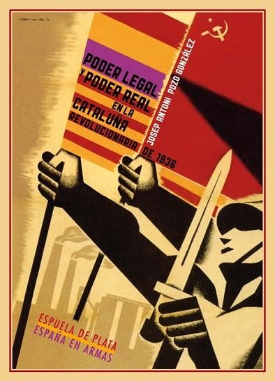 PODER LEGAL Y PODER REAL EN LA CATALUÑA REVOLUCIONARIA DE 19 | 9788415177388 | POZO, JOSEP ANTONI | Llibreria Online de Vilafranca del Penedès | Comprar llibres en català