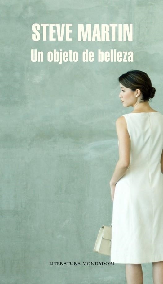 UN OBJETO DE BELLEZA | 9788439724995 | MARTIN, STEVE | Llibreria L'Odissea - Libreria Online de Vilafranca del Penedès - Comprar libros