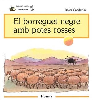 EL BORREGUET NEGRE AMB POTES ROSSES | 9788476601617 | CAPDEVILA, ROSER | Llibreria Online de Vilafranca del Penedès | Comprar llibres en català