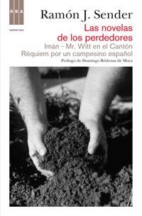 LAS NOVELAS DE LOS PERDEDORES | 9788490062081 | SENDER, RAMON,J | Llibreria Online de Vilafranca del Penedès | Comprar llibres en català