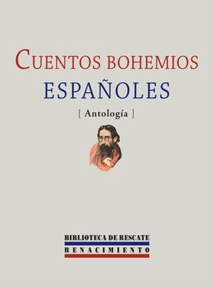 CUENTOS BOHEMIOS ESPAÑOLES | 9788484721543 | AAVV | Llibreria L'Odissea - Libreria Online de Vilafranca del Penedès - Comprar libros