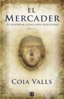EL MERCADER (CATALA) | 9788466647465 | VALLS, COIA | Llibreria L'Odissea - Libreria Online de Vilafranca del Penedès - Comprar libros