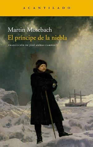 EL PRINCIPE DE LA NIEBLA | 9788415277620 | MOSEBACH, MARTIN | Llibreria Online de Vilafranca del Penedès | Comprar llibres en català