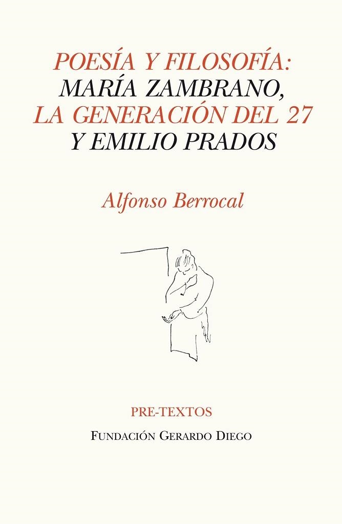 POESIA Y FILOSOFIA MARIA ZAMBRANO LA GENERACION DEL 27 Y EM | 9788415297482 | BERROCAL, ALFONSO | Llibreria L'Odissea - Libreria Online de Vilafranca del Penedès - Comprar libros
