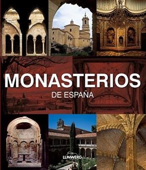 LW MEDIUM-MONASTERIOS DE ESPAÑA | 9788497856386 | AA. VV. | Llibreria L'Odissea - Libreria Online de Vilafranca del Penedès - Comprar libros