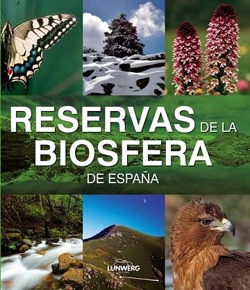 LW MEDIUM-RESERVAS DE LA BIOSFERA | 9788497856379 | AA. VV. | Llibreria L'Odissea - Libreria Online de Vilafranca del Penedès - Comprar libros